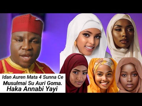 Idan Auren Mata 4 Sunna Ce Ku Auri Goma Haka Annabi Yayi Pastor Mohammed
