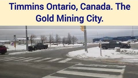 Timmins, Ontario: Land of Gold, Forests & Northern Beauty