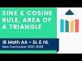 Sine & Cosine Rules and Triangle Area π