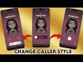 How to Change Caller Screen For Your Android Phone - 4+ Android Caller Screen