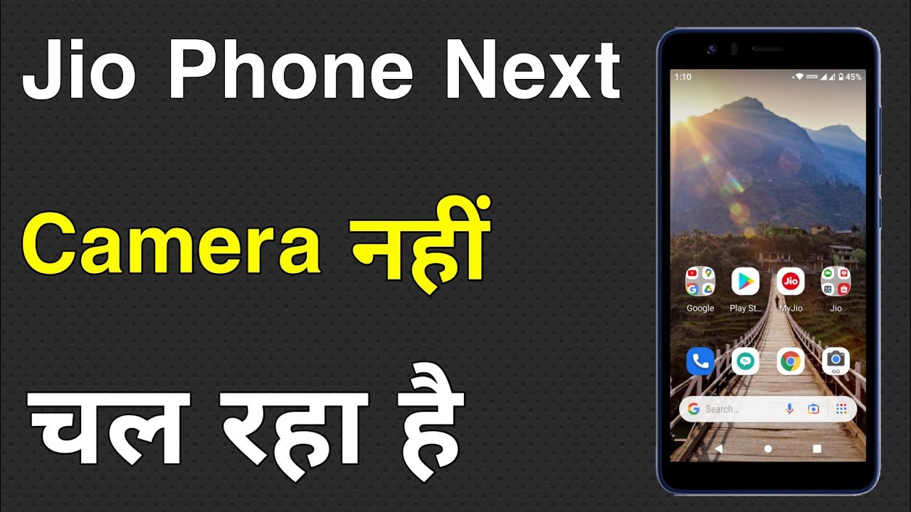 Jio Phone Next Camera Nahi Chal Raha Hai | Camera Not Working In Jio Phone Next
