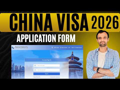 China Student Visa Application Form Walkthrough | PhD, Master's, Bachelor 2026
