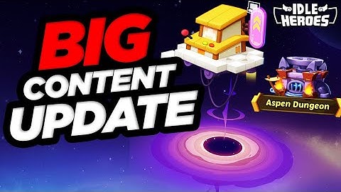 Idle Heroes - BIG Content Update LIVE!!! DON