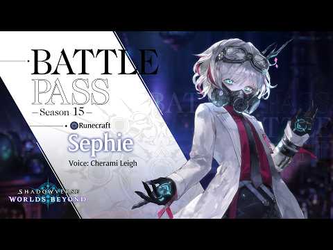 Shadowverse: Worlds Beyond – Battle Pass Season 15 Showcase
