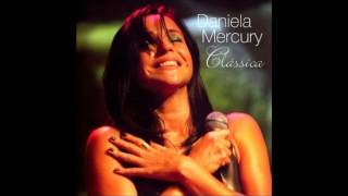 Daniela Mercury Álbum Clássica. Música- Vapor Barato