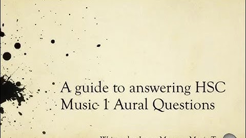 How to Get a Band 6 for Music 1 HSC Aural Exams