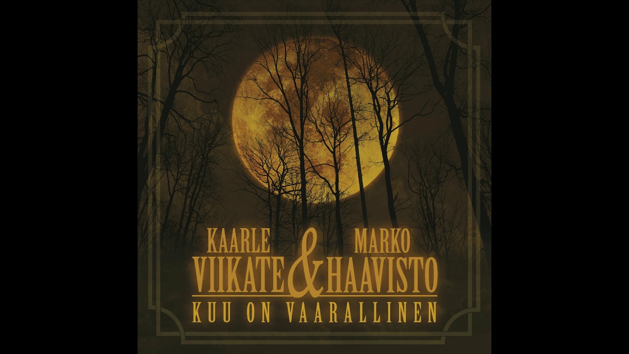 Kaarle Viikate & Marko Haavisto: Kuulemiin!