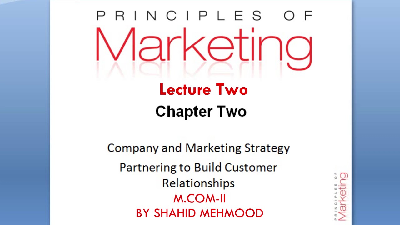 MCOM-II MARKETING LEC 2 BY PROF SHAHID MEHMOOD - YouTube