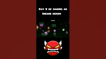 Day 3 of making an insane demon #geometrydash #gdupdate #gd #shorts #gmd #gddemon