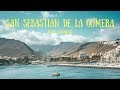 San Sebastian de La Gomera | Exploring La Gomera #5