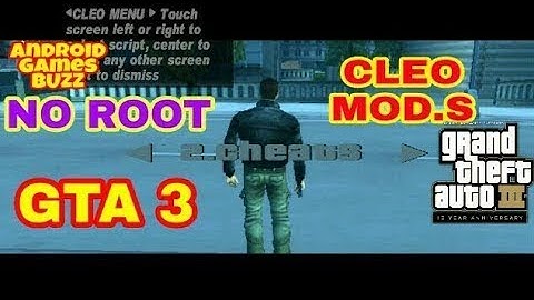 How to add cleo mods on gta 3 without root in only 12 mb in (android) only