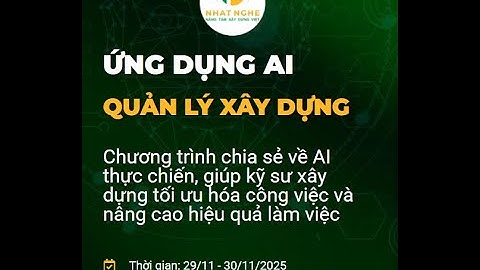 Giới thiệu chương trình AI Ứng dụng Quản lý Xây dựng