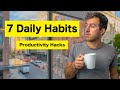 7 Daily Habits That Changed My Life