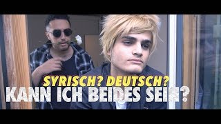 Syrisch oder Deutsch? Kann ich beides sein ? - سوري ولا ألماني؟ بقدر كون التنين سوا