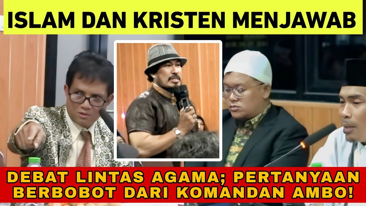 Diskusi Lintas Agama❗Pertanyaan Komandan Ambo Dijawab Islam Dan Kristen‼️ 