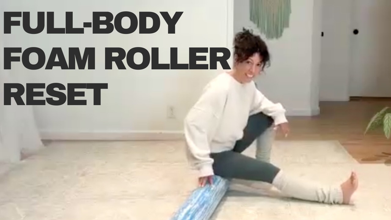 Roll Rese Full-Body Foam Roller Reset for Tight Fascia + Mobility - YouTube