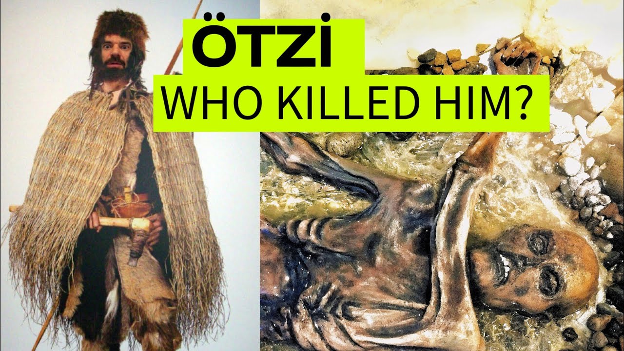 The Iceman Ötzi: What Really Happened 5,300 Years Ago?  
