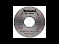 Metallica - Kill &#39;Em All (Megaforce MRI CD 069)