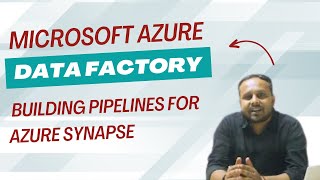 Data Analytics: Building Pipelines with Azure Data Factory