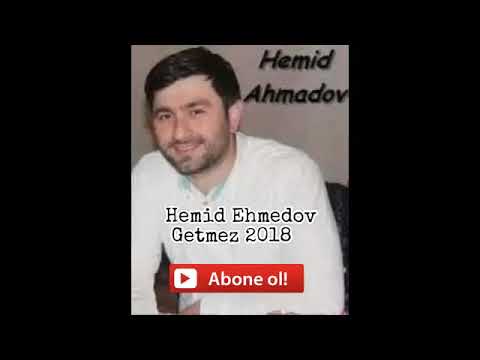 Hemid Ehmedov Getmez 2018