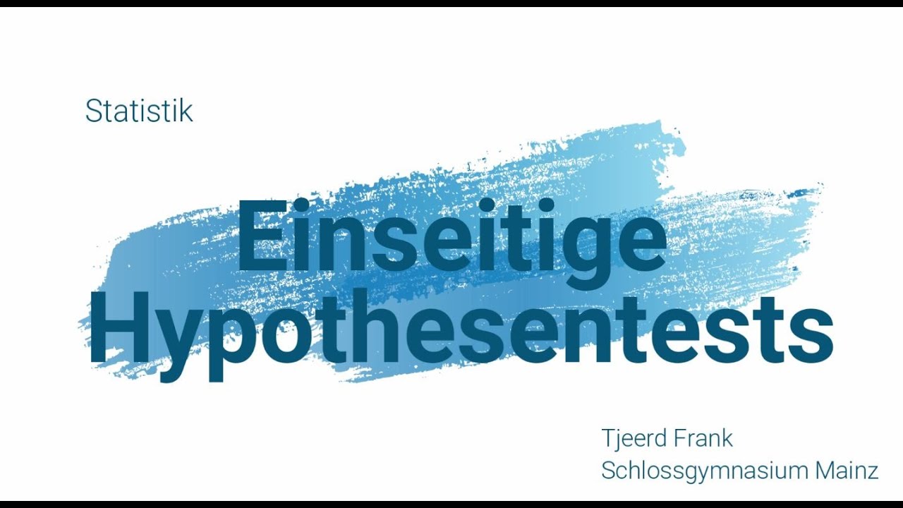 Einseitige Hypothesentests
