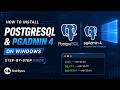 How to Install PostgreSQL and PgAdmin4 on Windows