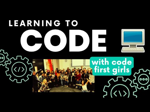 Learning to Code | My experience with Code First Girls - YouTube