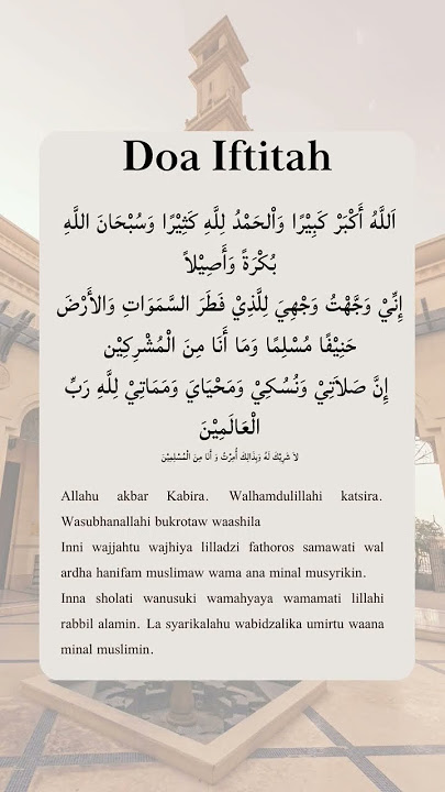 DOA IFTITAH YANG BENAR SESUAI SUNAH