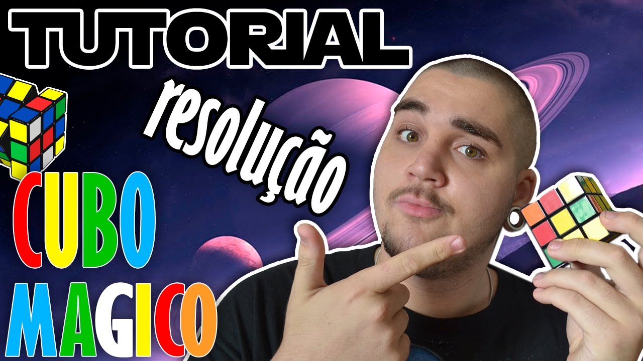 Tutorial Resolvendo Cubo M gico Passo A Passo YouTube