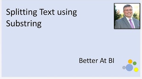 How can I use substring to split a field in #SQL?