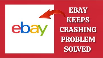 How To Solve eBay App Keeps Crashing Problem || Rsha26 Solutions