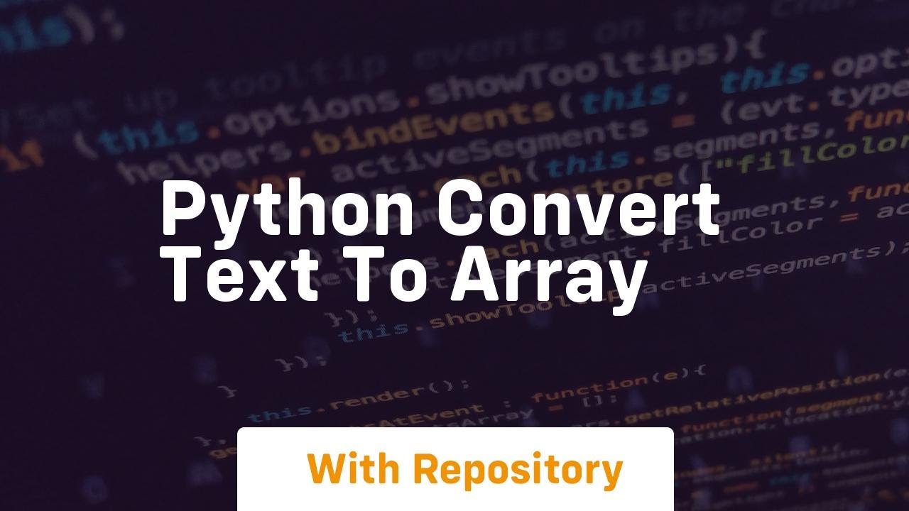 python convert text to array - YouTube