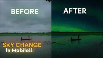 How to Change Sky in Kinemaster |   SKY REPLACEMENT - Kinemaster  Tutorial  2021