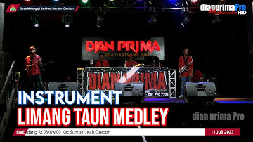 INSTRUMENT LIMANG TAUN MEDLEY (LIVE MUSIC OFFICIAL) DIAN PRIMA