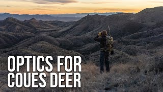 Optics For Glassing Coues Deer by Fresh Tracks 3,777 views 1 month ago 6 minutes, 37 seconds