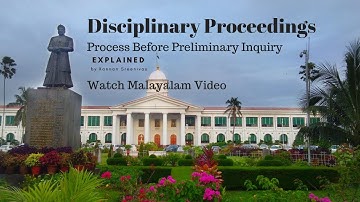 1. Disciplinary Proceedings - The Beginning - Process before Preliminary Inquiry
