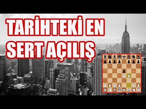 Tarihteki En Sert Açılış | Şah Gambiti