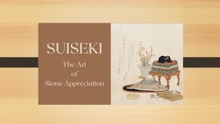 Art From Home: Suiseki