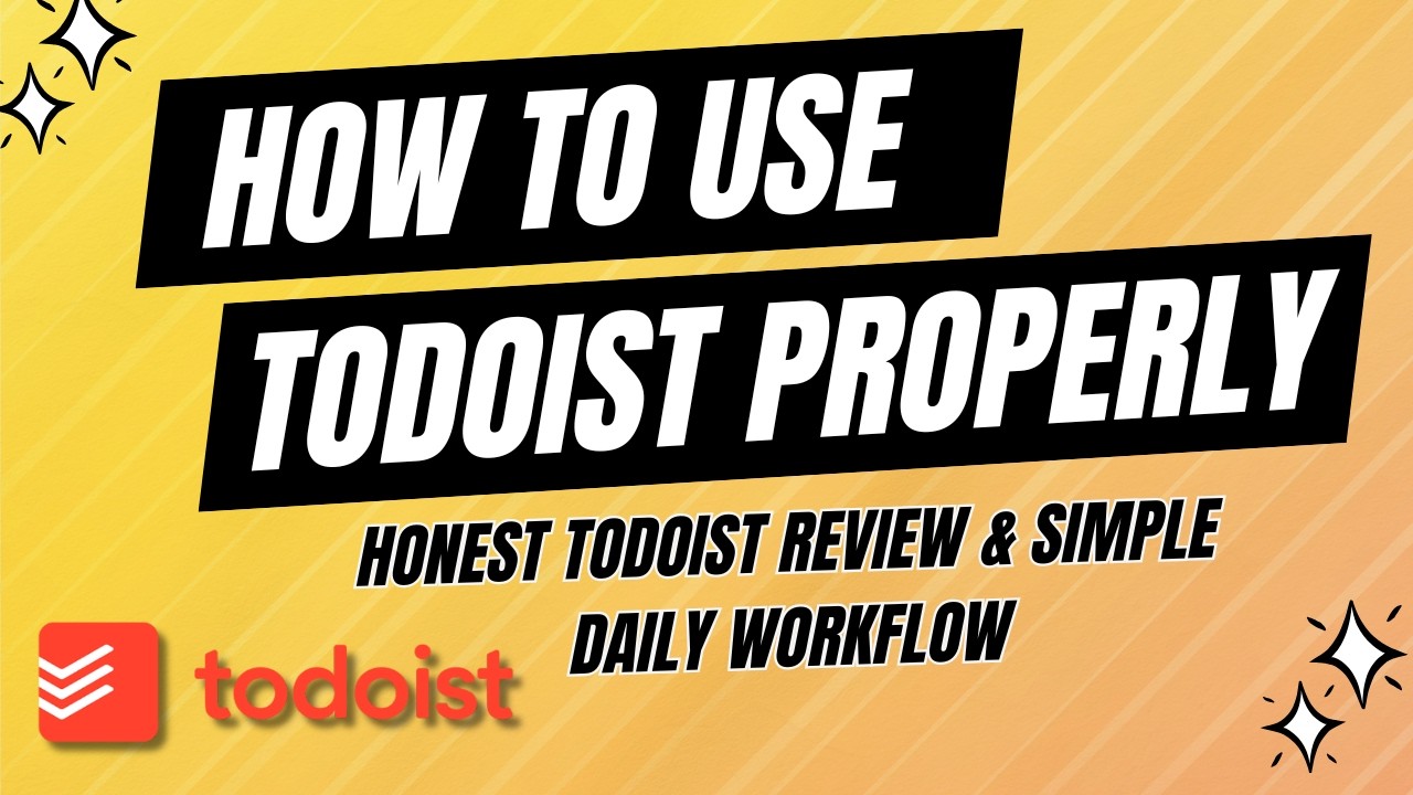 How to Use Todoist Properly | Honest Todoist Review & Simple Daily Workflow