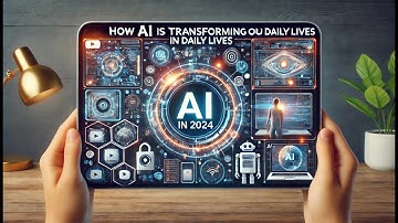 How AI is Transforming Our Daily Lives in 2024