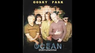 Download lagu Gorky Park - Ocean '1996' (Original instrumental, Оригинальный инструментал)