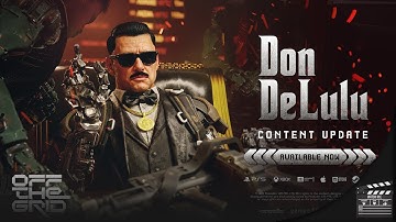 Off The Grid - Official ‘Don DeLulu’ November Content Pack Trailer