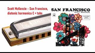 Scott McKenzie - San Francisco, diatonic harmonica C   tabs