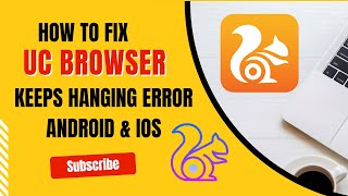 How To Fix Uc Browser App Keeps Hanging Error Android & Ios screenshot 4