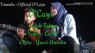 D'Layu - Salah Faham chords