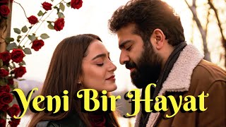 Türkçe Pop - Yeni Bir Hayat 🌷🤎🎶 Türkish Pop Turkish