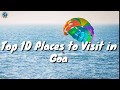 Top 10 places to visit in goa  explore with kb