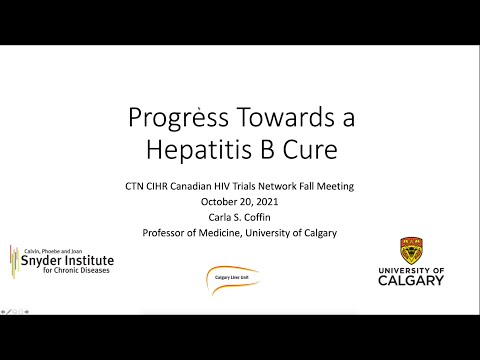 Dr. Carla Coffin: Progress Towards a Hepatitis B Cure