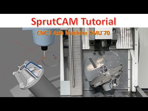 SprutCAM Tutorial #47 | SprutCAM Mill 5 Axis Toolpath Deckel Maho DMU 70