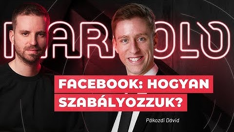 “A kormány nem tudja szabályozni a Facebookot"| interjú Pákozdi Dávid versenypolitikai közgazdásszal